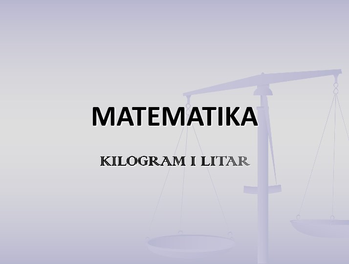 Kilogram i litar
